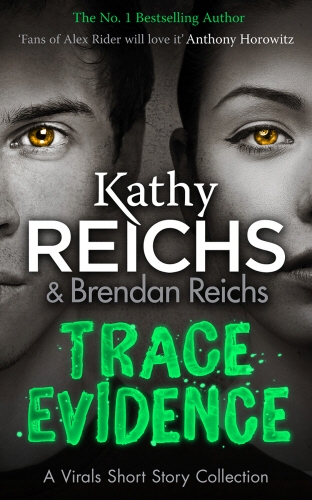 Book cover of Trace Evidence by Kathy Reichs