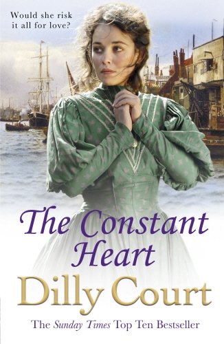Book cover of The Constant Heart by Dilly Court