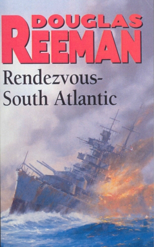 Book cover of Rendezvous - South Atlantic by Douglas Reeman