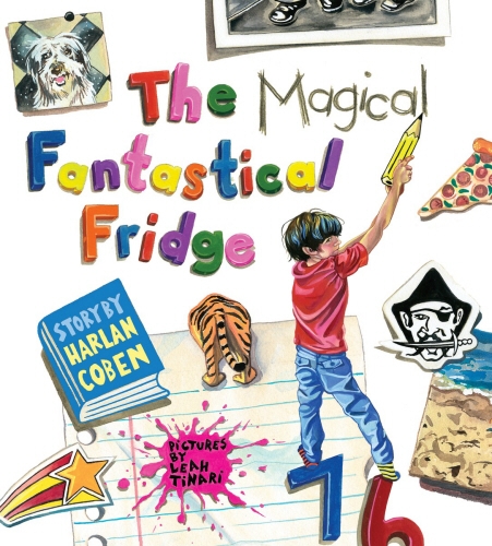 Book cover of The Magical Fantastical Fridge by Harlan Coben
