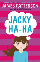 Book cover of Jacky Ha-Ha by James Patterson