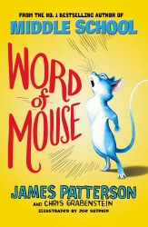 Book cover of Word of Mouse by James Patterson