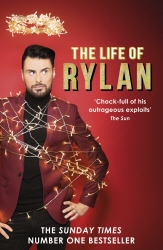 Book cover of The Life of Rylan by Rylan Clark-Neal