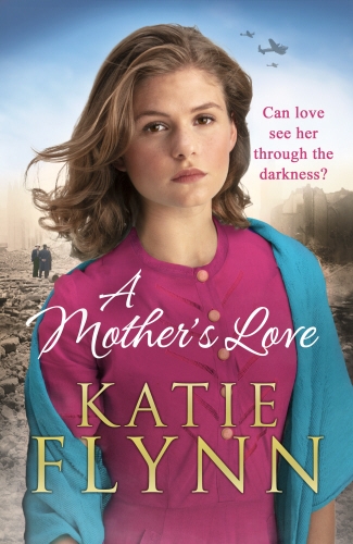 Book cover of A Mother’s Love by Katie Flynn