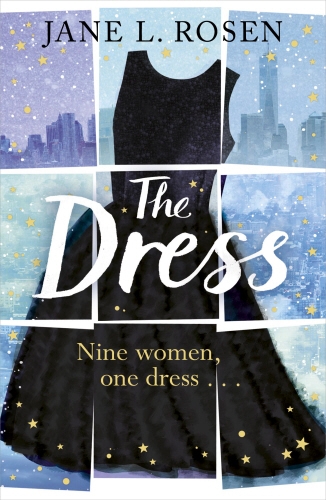 Book cover of The Dress by Jane Rosen