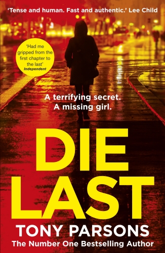 Book cover of Die Last by Tony Parsons