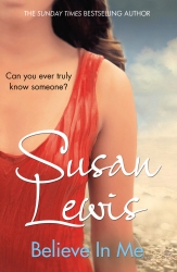 Book cover of Believe In Me by Susan Lewis