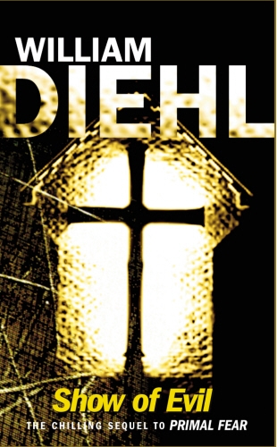 Book cover of Show Of Evil by William Diehl