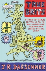 Book cover of True Brits by J R Daeschner