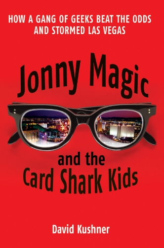 Book cover of Jonny Magic and the Card Shark Kids by David Kushner