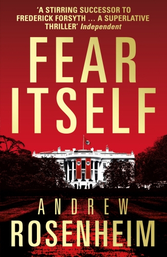 Book cover of Fear Itself by Andrew Rosenheim