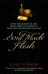 Book cover of Soul Made Flesh by Carl Zimmer