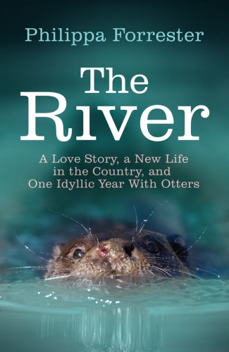 Book cover of The River by Philippa Forrester