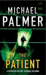 Book cover of The Patient by Michael Palmer