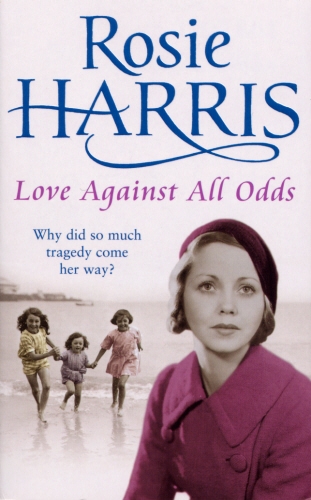 Book cover of Love Against All Odds by Rosie Harris