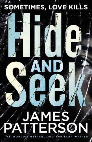Book cover of Hide and Seek by James Patterson