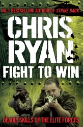 Book cover of Fight to Win by Chris Ryan
