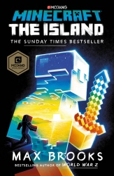 Book cover of Minecraft: The Island by Max Brooks