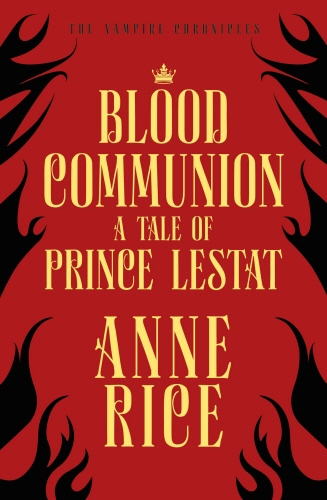 Book cover of #13 - Blood Communion by Anne Rice