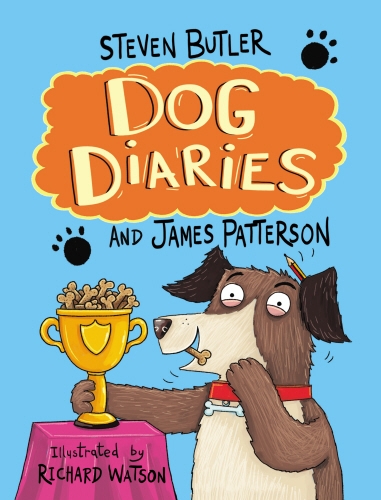 Book cover of Dog Diaries by Steven Butler, James Patterson