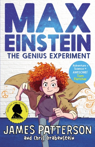 Book cover of #1 - Max Einstein: The Genius Experiment by James Patterson