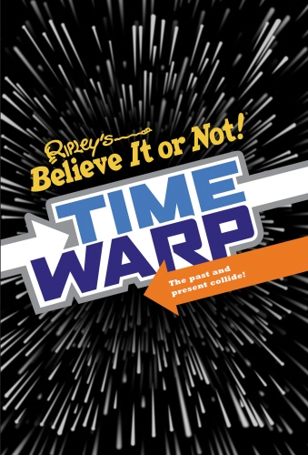 Book cover of Ripley’s Time Warp by Ripley