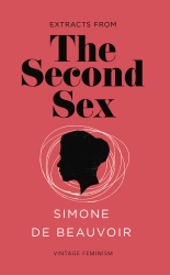 Book cover of The Second Sex (Vintage Feminism Short Edition) by Simone de Beauvoir