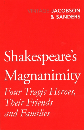 Book cover of Shakespeare's Magnanimity by Howard Jacobson, Wilbur Sanders