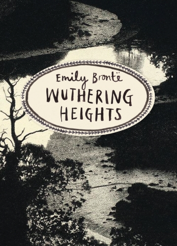 Book cover of Wuthering Heights (Vintage Classics Bronte Series) by Emily Brontë