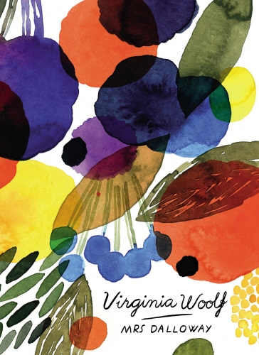 Book cover of Mrs Dalloway (Vintage Classics Woolf Series) by Virginia Woolf