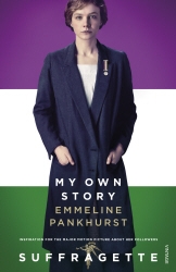 Book cover of My Own Story by Emmeline Pankhurst