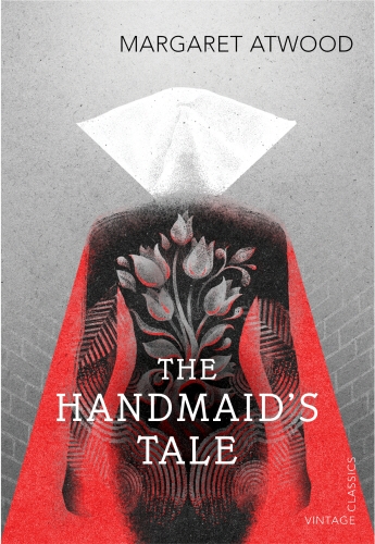 Book cover of The Handmaid's Tale by Margaret Atwood