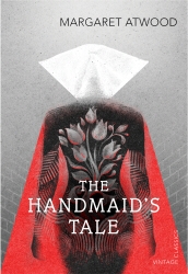 Book cover of The Handmaid's Tale by Margaret Atwood