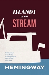 Book cover of Islands in the Stream by Ernest Hemingway