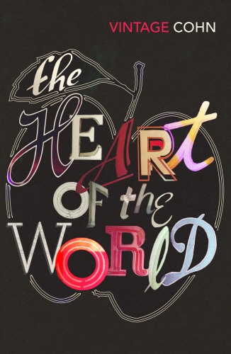 Book cover of The Heart of the World by Nik Cohn