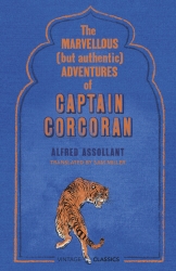 Book cover of The Marvellous (But Authentic) Adventures of Captain Corcoran by Alfred Assollant