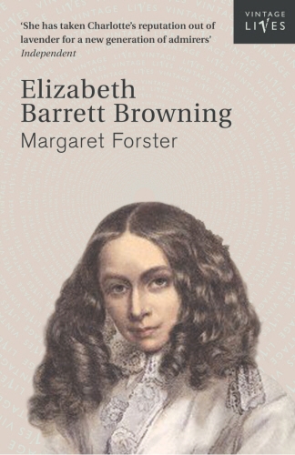 Book cover of Elizabeth Barrett Browning by Margaret Forster