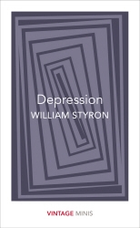 Book cover of Depression by William Styron
