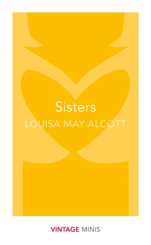 Book cover of Sisters by Louisa May Alcott