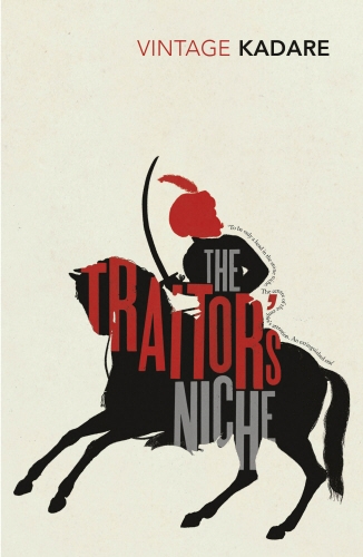 Book cover of The Traitor's Niche by Ismail Kadare