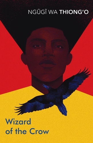 Book cover of Wizard of the Crow by Ngugi wa Thiong'o