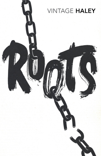 Book cover of Roots by Alex Haley
