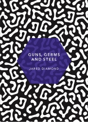 Book cover of Guns, Germs and Steel by Jared Diamond