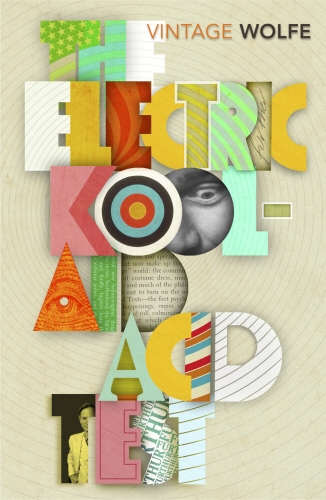 Book cover of The Electric Kool-Aid Acid Test by Tom Wolfe
