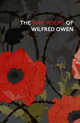Book cover of The War Poems Of Wilfred Owen by Wilfred Owen