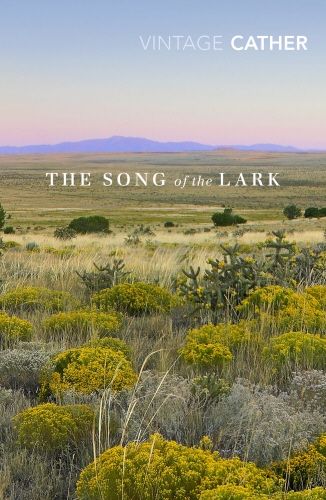 Book cover of #2 - The Song of the Lark by Willa Cather