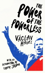 Book cover of The Power of the Powerless by Václav Havel