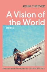 Book cover of A Vision of the World by John Cheever