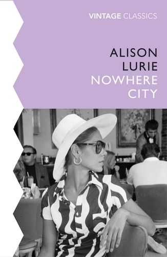 Book cover of The Nowhere City by Alison Lurie
