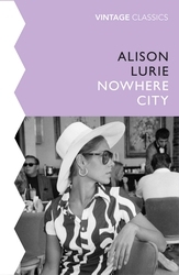 Book cover of The Nowhere City by Alison Lurie